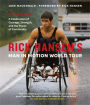 Rick Hansen's Man In Motion World Tour: 30 Years Later-A Celebration of Courage, Strength, and the Power of Community