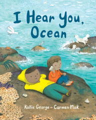 Full pdf books free download I Hear You, Ocean English version by Kallie George, Carmen Mok, Kallie George, Carmen Mok