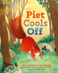 Title: Piet Cools Off, Author: Peter Wohlleben