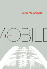 Title: Mobile, Author: Tanis MacDonald