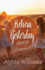 Return to Yesterday