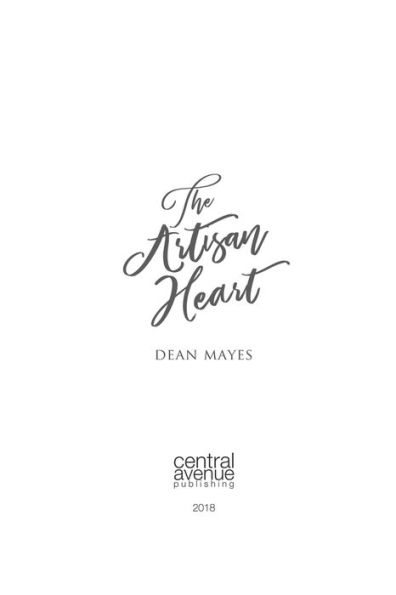 The Artisan Heart