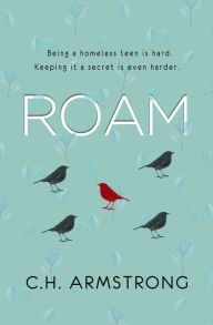 Title: Roam, Author: C. H. Armstrong