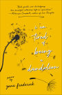 I Am Tired of Being a Dandelion: Poems