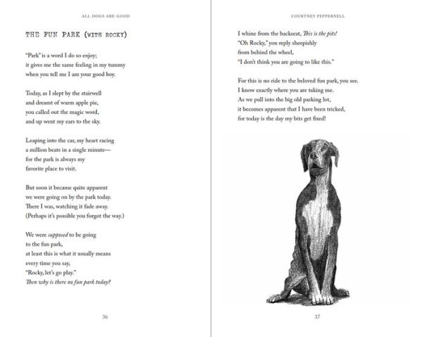 All Dogs Are Good: Poems & Memories