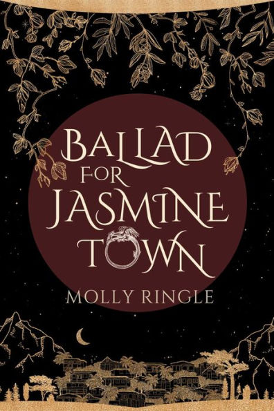 Ballad for Jasmine Town