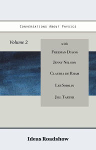 Title: Conversations About Physics, Volume 2, Author: Howard Burton