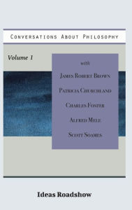 Title: Conversations About Philosophy, Volume 1, Author: Howard Burton