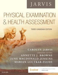 Title: Physical Examination and Health Assessment (Canadian), Author: Carolyn Jarvis