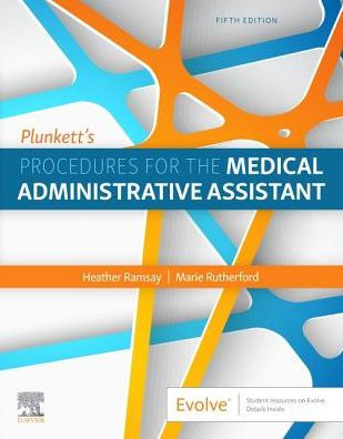 Plunkett's Procedures for the Medical Administrative Assistant / Edition 5