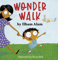 Title: Wonder Walk, Author: Keith Weaver