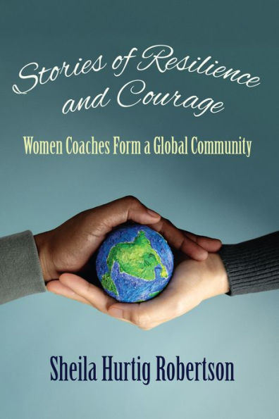 Stories of Resilience and Courage: Women Coaches Form a Global Community