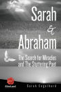 Sarah and Abraham: The Search for Miracles and The Stuttering Poet