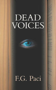 Title: Dead Voices, Author: F.G. Paci
