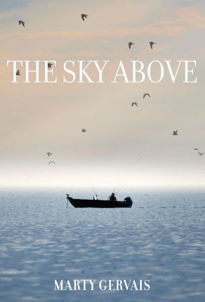 The Sky Above: Selected Poems