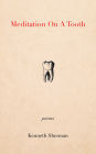 Meditation on a Tooth