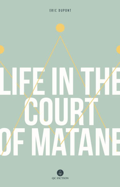 Life the Court of Matane