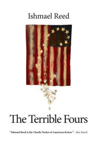 Title: The Terrible Fours, Author: Ishmael Reed