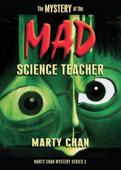 The Mystery of the Mad Science Teacher