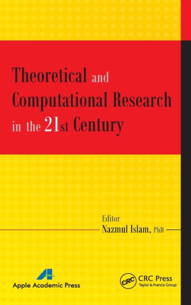 Theoretical and Computational Research in the 21st Century / Edition 1