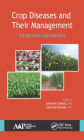 Crop Diseases and Their Management: Integrated Approaches