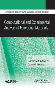 Title: Computational and Experimental Analysis of Functional Materials, Author: Oleksandr V. Reshetnyak