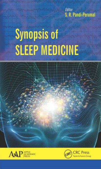 Synopsis of Sleep Medicine / Edition 1