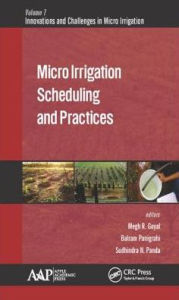 Title: Micro Irrigation Scheduling and Practices, Author: Megh R. Goyal