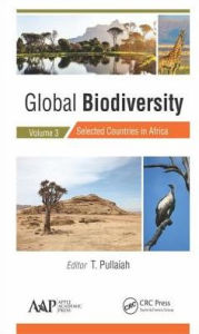 Title: Global Biodiversity: Volume 3: Selected Countries in Africa, Author: T. Pullaiah