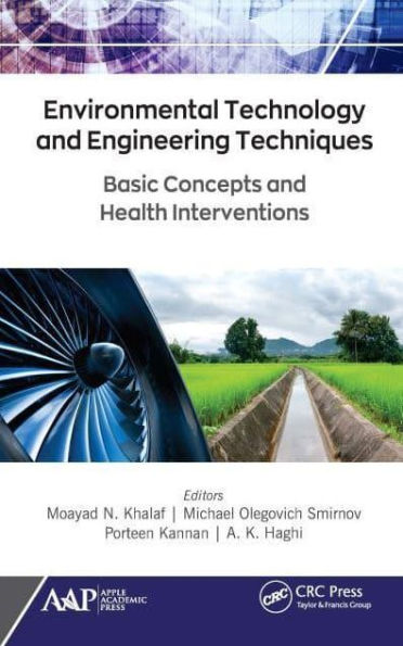 Environmental Technology and Engineering Techniques: Basic Concepts and Health Interventions