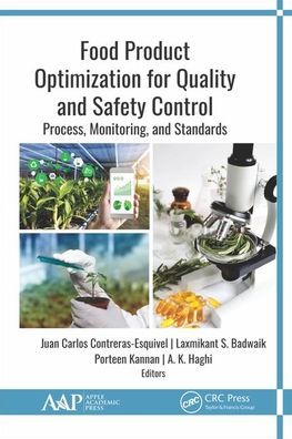 Food Product Optimization for Quality and Safety Control: Process, Monitoring, and Standards / Edition 1
