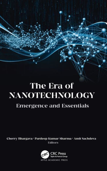 The Era of Nanotechnology: Emergence and Essentials