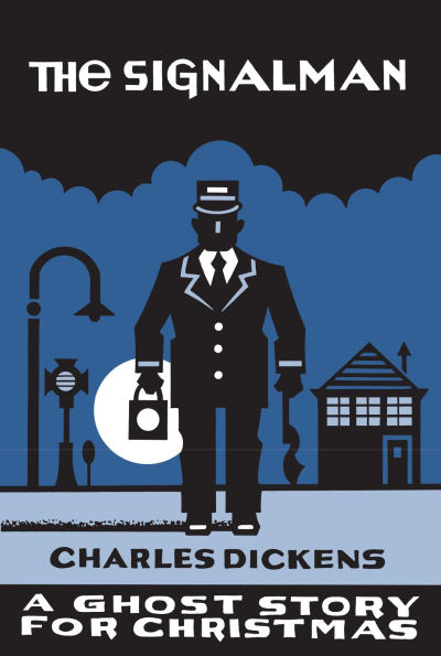 The Signalman: A Ghost Story for Christmas