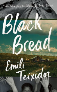Title: Black Bread, Author: Emili Teixidor