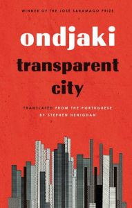 Title: Transparent City, Author: Ondjaki