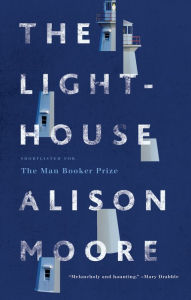 Title: The Lighthouse, Author: Alison Moore