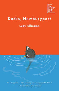 Title: Ducks, Newburyport, Author: Lucy Ellmann