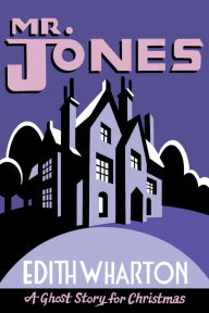 Title: Mr Jones, Author: Edith Wharton