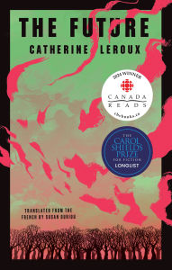 Title: The Future, Author: Catherine Leroux