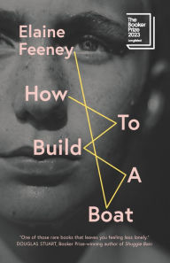 Title: How to Build a Boat, Author: Elaine Feeney