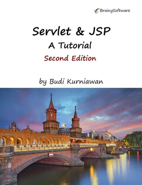 Servlet & JSP: A Tutorial, Second Edition