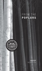 Title: From the Poplars, Author: Cecily Nicholson