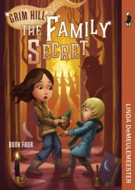 Title: The Family Secret, Author: Linda Demeulemeester