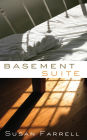 Basement Suite: A Novel