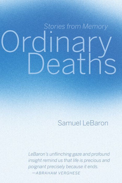 Ordinary Deaths: Stories from Memory