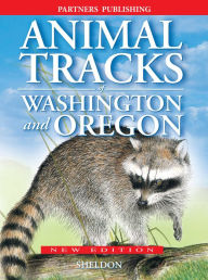 Title: Animal Tracks of Washington and Oregon, Author: Ian Sheldon