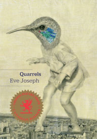 Title: Quarrels, Author: Eve Joseph