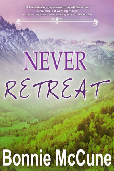 Never Retreat