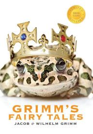 Title: Grimm's Fairy Tales (1000 Copy Limited Edition), Author: Jacob Grimm