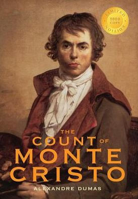 The Count of Monte Cristo (1000 Copy Limited Edition) by Alexandre ...